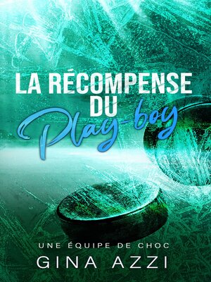 cover image of La Récompense du play-boy